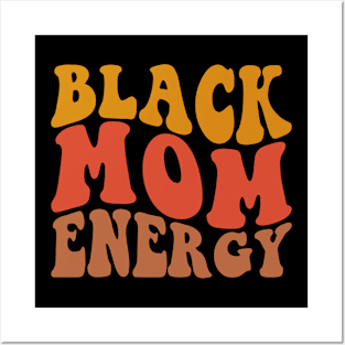 Black Mom Energy Posters and Art